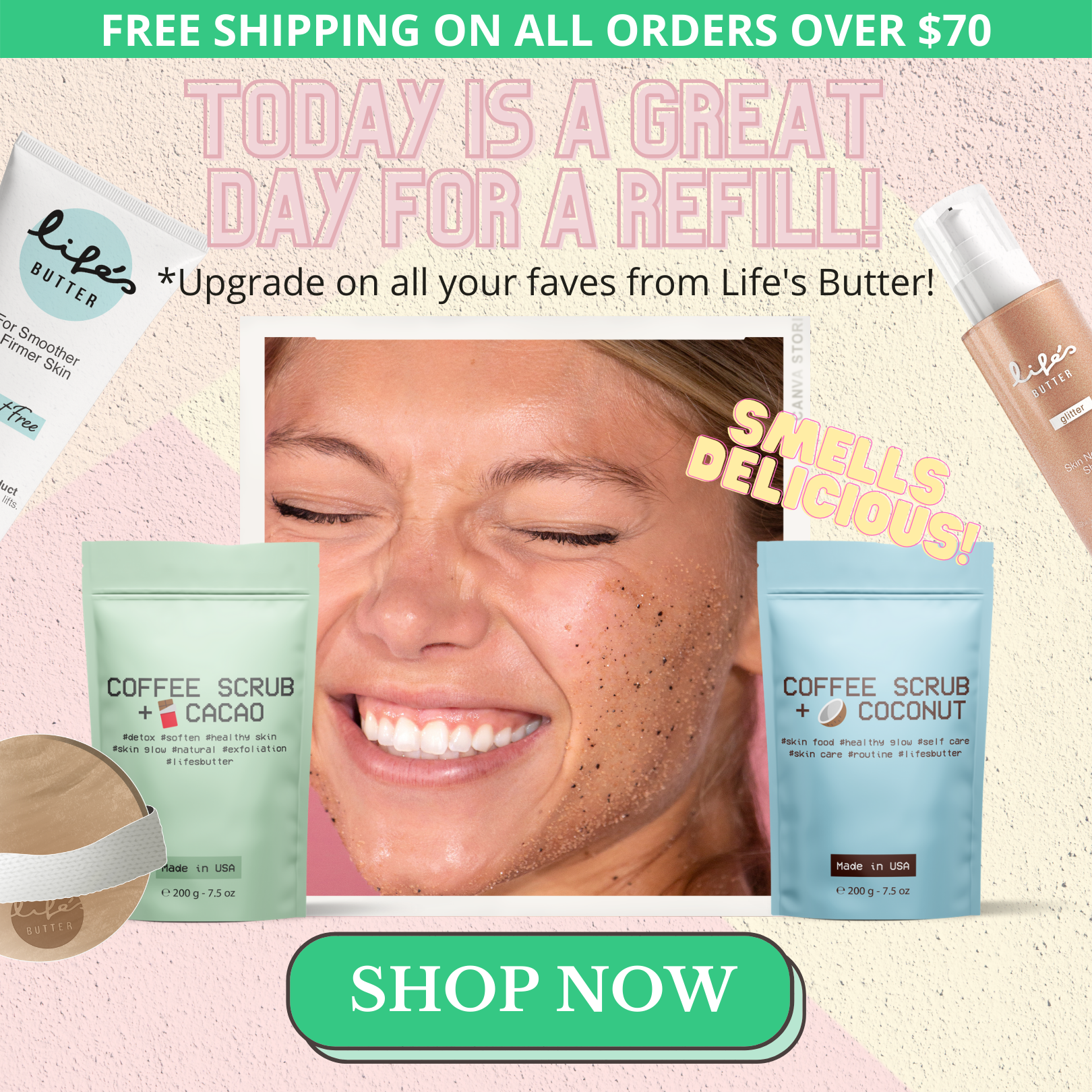 Life's Butter All Products Refill Banner